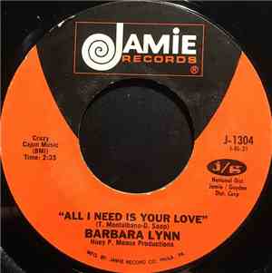 Barbara Lynn - All I Need Is Your Love / You're Gonna Be Sorry