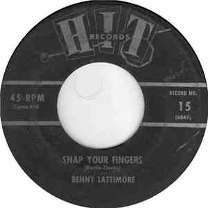 Benny Lattimore / Peggy Thompson - Snap Your Fingers / I Sold My Heart To T ...