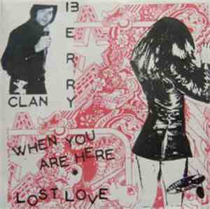 Berry-Clan - When You Are Here