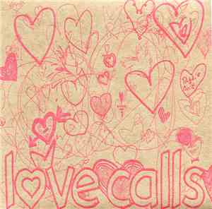 Bob Corn / Larry Yes - Love Calls