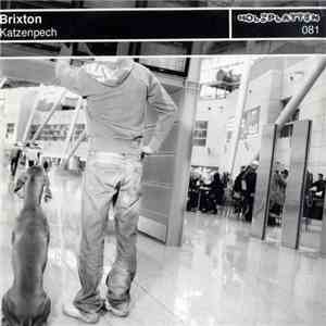 Brixton - Katzenpech