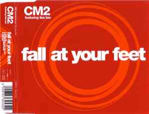 CM2 Featuring Lisa Law - Fall At Your Feet