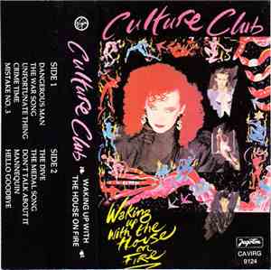 Culture Club - Waking Up With The House On Fire