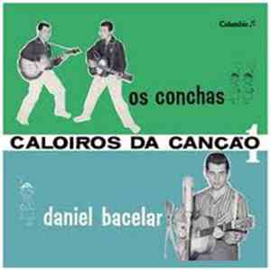 Daniel Bacelar / Os Conchas - Caloiros Da Canção 1