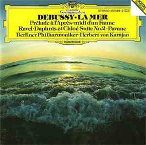 Debussy, Ravel, Berliner Philharmoniker, Herbert von Karajan - La Mer - Dap ...