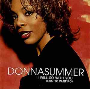 Donna Summer - I Will Go With You (Con Te Partiró)