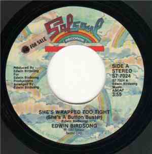 Edwin Birdsong - She's Wrapped Too Tight (She's A Button Buster)