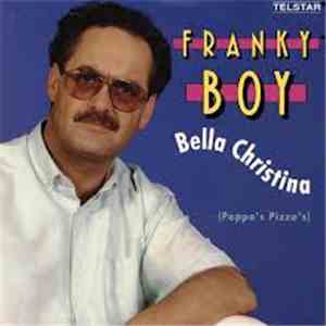 Franky Boy  - Bella Christina