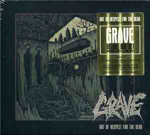 Grave  - Out Of Respect For The Dead