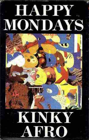 Happy Mondays - Kinky Afro
