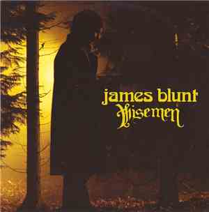 James Blunt - Wisemen
