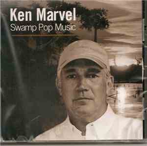 Ken Marvel - Swamp Pop Music
