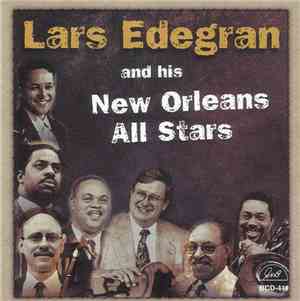Lars Edegran And His New Orleans All Stars - Lars Edegran And His New Orlea ...