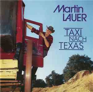 Martin Lauer - Taxi Nach Texas