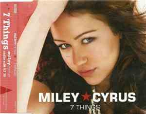 Miley Cyrus - 7 Things