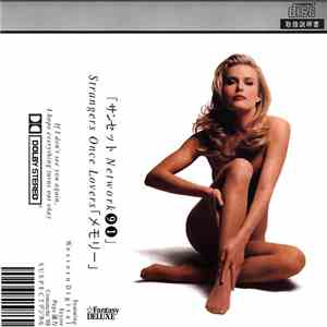 「サンセット Network 91」 - Strangers Once Lovers「メモリー」