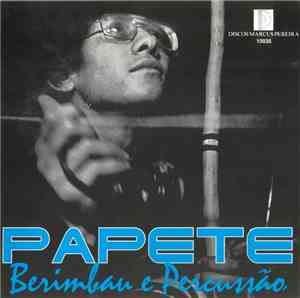 Papete - Berimbau E Percussão