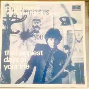 Paul Bevoir - The Happiest Days Of Your Life