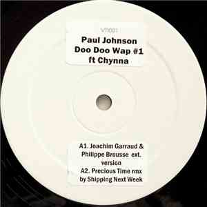 Paul Johnson Ft Chynna - Doo Doo Wap #1