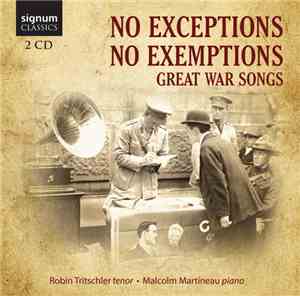 Robin Tritschler, Malcolm Martineau - No Exceptions, No Exemptions: Great W ...