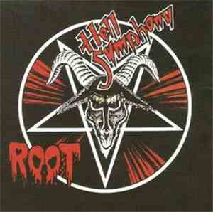 Root  - Hell Symphony