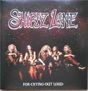 Shiraz Lane - For Crying Out Loud