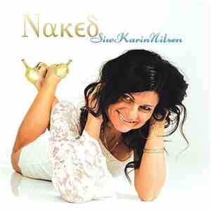 Siw Karin Nilsen - Naked
