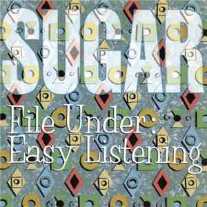 Sugar  - File Under: Easy Listening