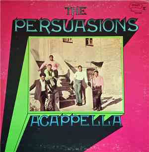The Persuasions - Acappella