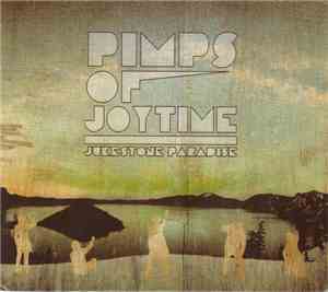 The Pimps Of Joytime - Jukestone Paradise