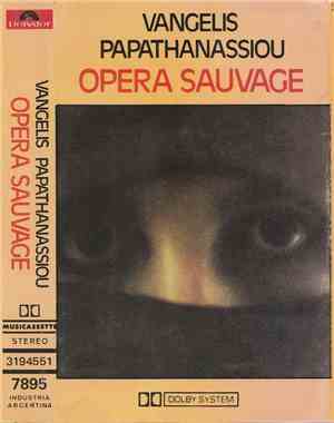 Vangelis Papathanassiou - Opéra Sauvage
