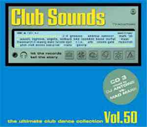 Various - Club Sounds Vol. 50 - The Ultimate Club Dance Collection