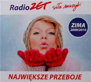 Various - Radio ZET Siła Muzyki Największe Przeboje Zima 2009/2010