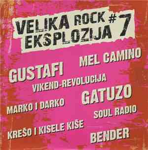 Various - Velika Rock Eksplozija # 7