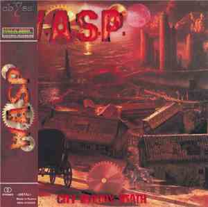 W.A.S.P. - City Bloody Death