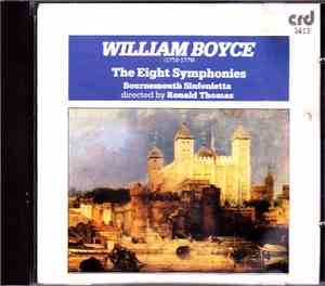 William Boyce - Bournemouth Sinfonietta Directed By Ronald Thomas - The Eig ...