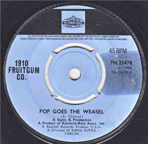 1910 Fruitgum Company - Pop Goes The Weasel