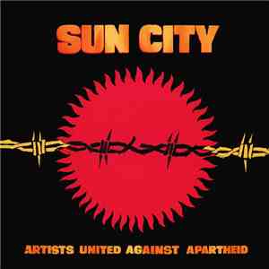 Artists United Against Apartheid - Sun City