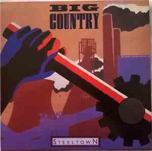 Big Country - Steeltown