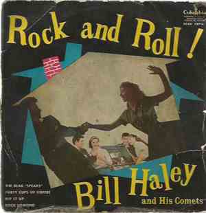 Bill Haley And His Comets - Rock and Roll !
