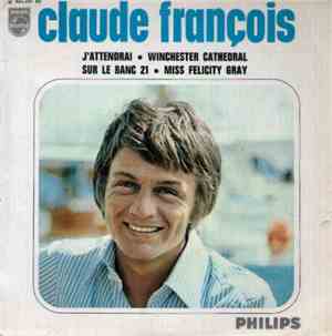 Claude François - J'Attendrai