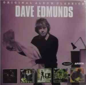 Dave Edmunds - Original Album Classics