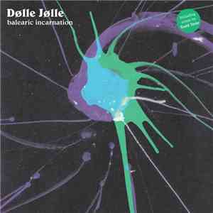 Dølle Jølle - Balearic Incarnation