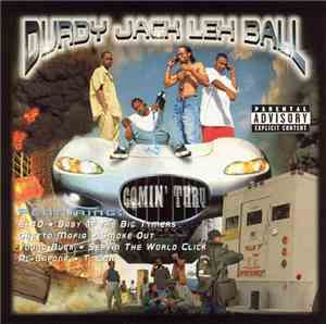 Durdy Jack Lex Ball - Comin' Thru