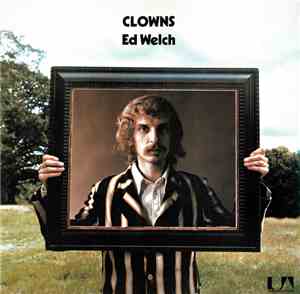 Ed Welch - Clowns
