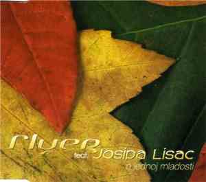 Flyer  Feat. Josipa Lisac - O Jednoj Mladosti