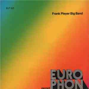 Frank Pleyer Big Band - Frank Pleyer Big Band