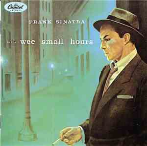 Frank Sinatra - In The Wee Small Hours