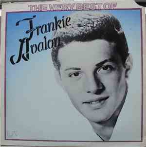 Frankie Avalon - The Very Best Of Frankie Avalon