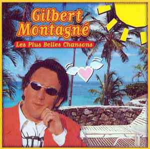 Gilbert Montagné - Les Plus Belles Chansons